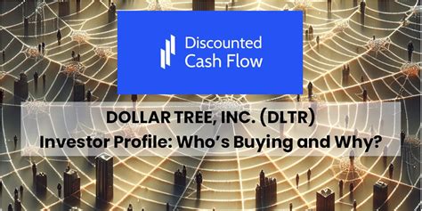 美金树|Investors : Dollar Tree, Inc. (DLTR)